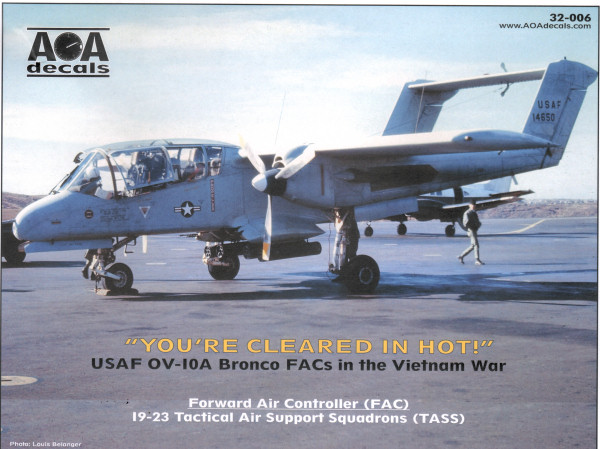 OV-10A 'You're Cleared in Hot!'