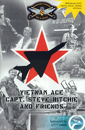 Vietnam Ace Steve Ritchie and Friends