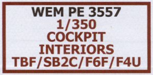 TBF/SB2C/F6F/F4U Cockpit Interiors Set