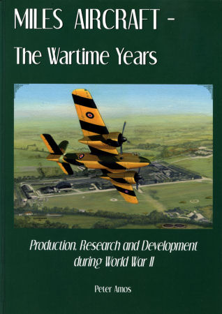 Miles Aircraft – The Wartime Years