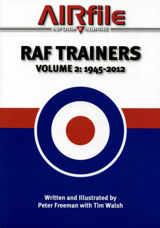 RAF Trainers Volume 2 — 1945-2012