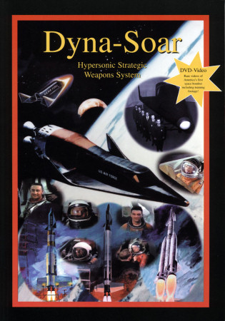 Dyna-Soar: Hypersonic Strategic Weapons System