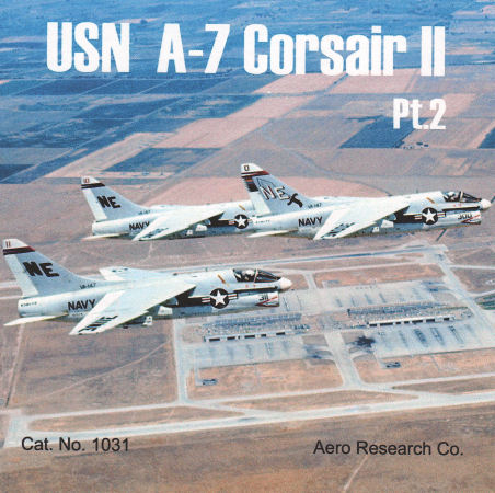 A-7 Corsair II Part 2
