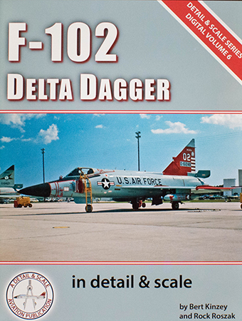 F-102 Delta Dagger in Detail and Scale