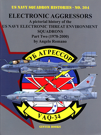 Electronic Aggressors: US Navy Electronic Threat Environment Squadrons, Part Two