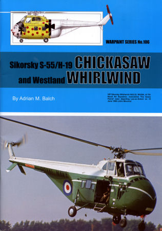 S-55/H19 Chickasaw and Westland Whirlwind