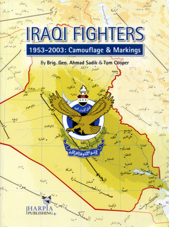 Iraqi Fighters: 1953–2003