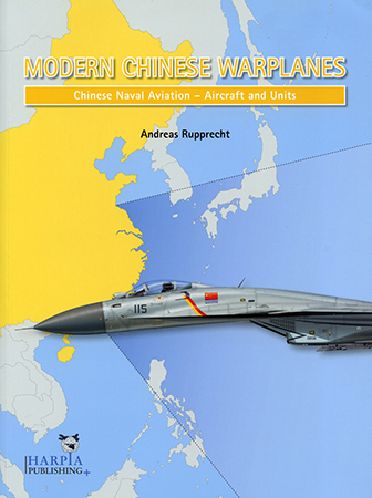 Modern Chinese Warplanes - Chinese Naval Aviation - Aircraft and Units