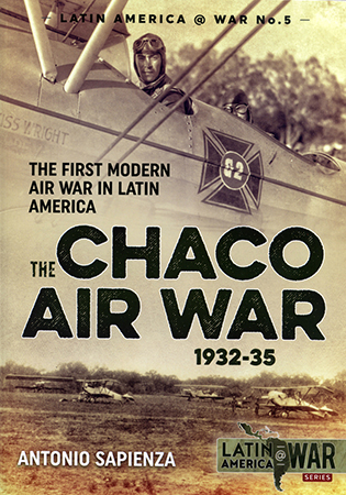 The Chaco Air War 1932-35