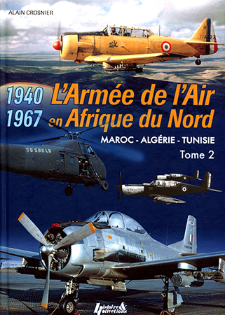 The French Air Force in North Africa Vol.2