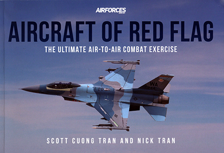 Aircraft of Red Flag: The Ultimate Air-to-Air Combat Exercises