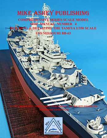 Building and Detailing The Tamiya 1/350 USS Missouri BB 63