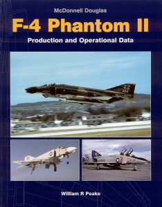 McDonnell Douglas F-4 Phantom II Production and Operational Data