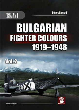Bulgarian Fighter Colours 1919-1948 (Vol 2)