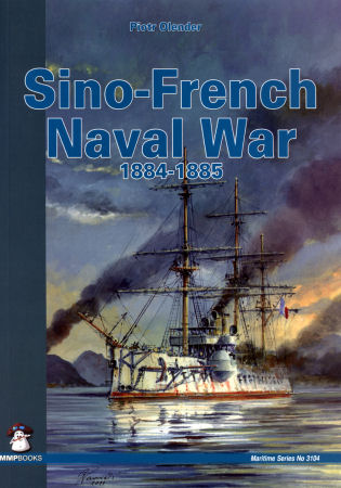 Sino-French Naval War 1884-1885