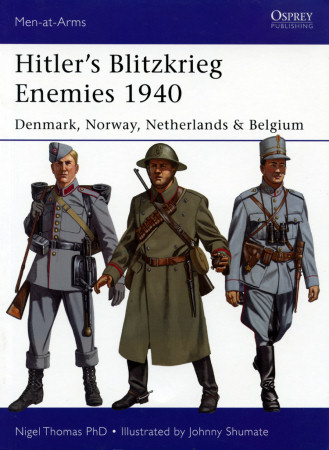 Hitler’s Blitzkrieg Enemies 1940