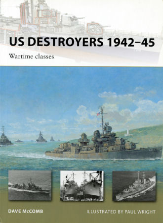 US Destroyers 1942–45: Wartime classes