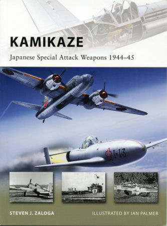 Kamikaze: Japanese Special Attack Weapons 1944–45