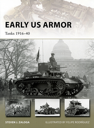 Early US Armor: Tanks 1916-40