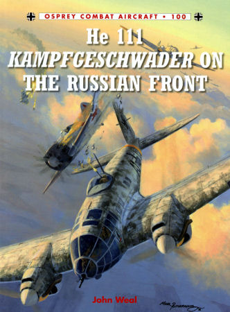 He 111 Kampfgeschwader on the Russian Front