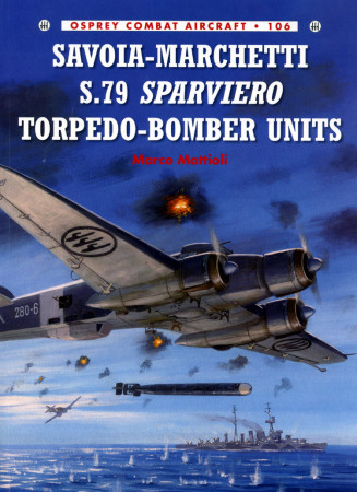 Savoia-Marchetti S.79 Sparviero Torpedo-Bomber Units