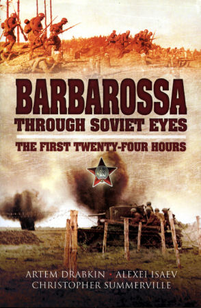 Barbarossa Through Soviet Eyes