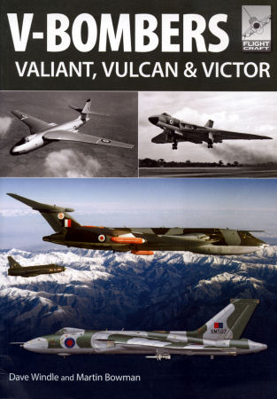 V-Bombers: Vulcan, Valiant and Victor
