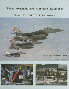 The Modern Viper Guide The F-16C/D Exposed