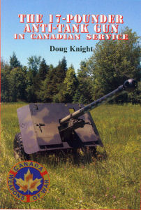 The 17-Pounder Anti-Tank Gun in Canadian Service