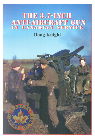 The 3.7 inch Anti-Aircraft Gun in Canadian Service