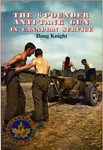 The 6-Pounder Anti-Tank Gun in Canadian Service