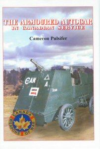 The Armoured Autocar in Canadian Service