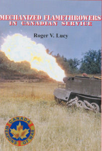 Mechanized Flamethrowers in Canadian Service