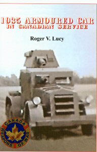 The 1935 Armoured Car in Canadian Service