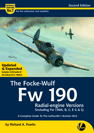 The Focke Wulf Fw 190 Radial Engine Versions