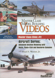 Advanced Aviation Modeling w/Resin, PE and Vac Canopies